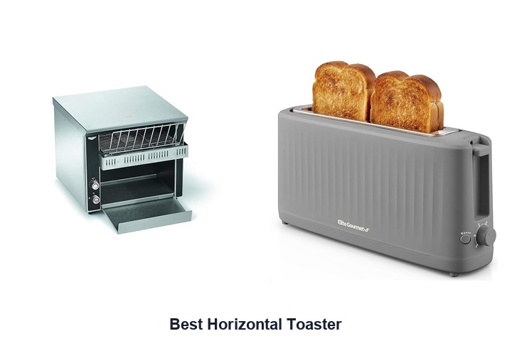 best horizontal toaster​