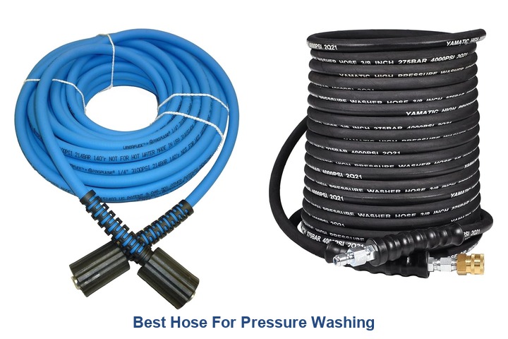 best hose for pressure washing