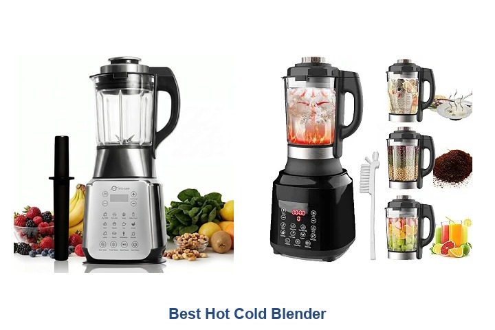 best hot cold blender