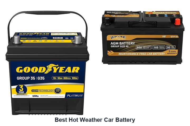 best hot weather car battery