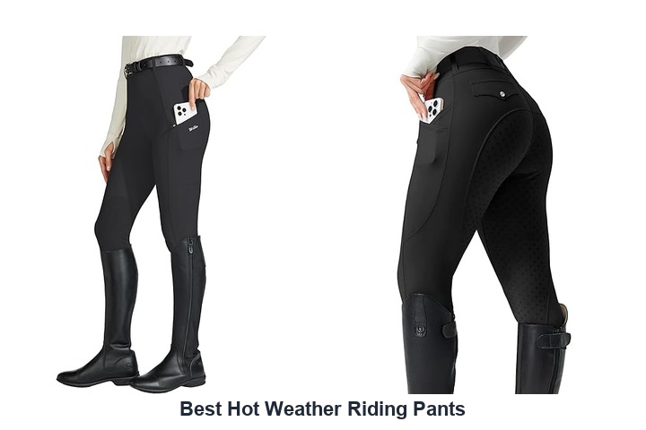 best hot weather riding pants