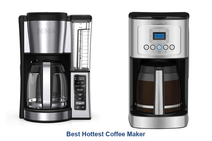 best hottest coffee maker