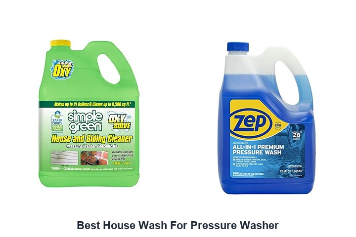 best house wash for pressure washer