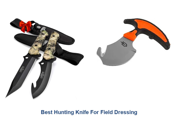 best hunting knife for field dressing​