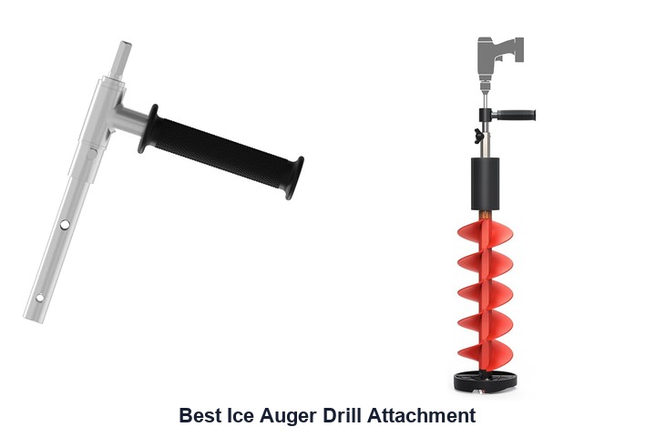 best ice auger drill attachment