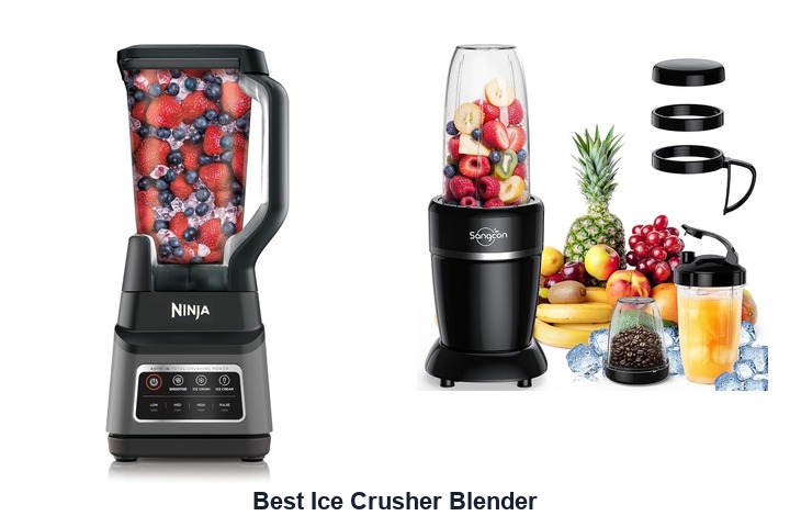 best ice crusher blender