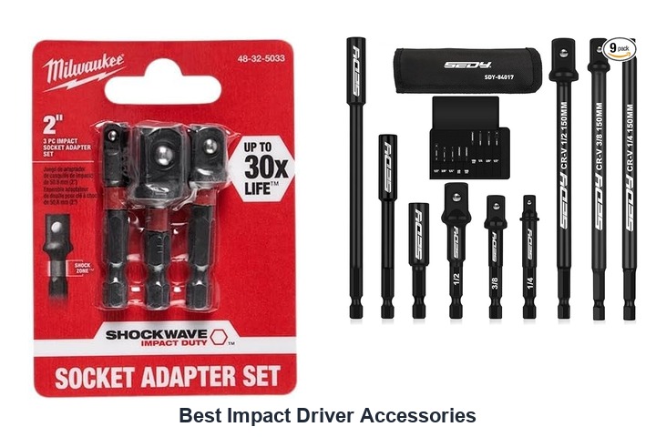 best impact driver accessories