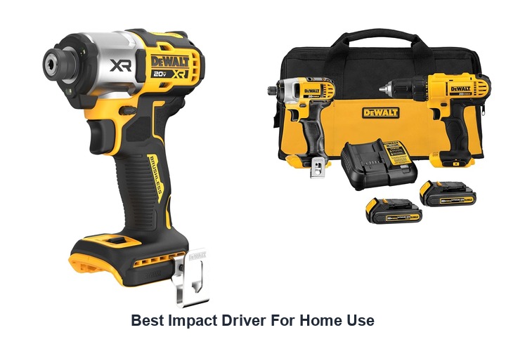 best impact driver for home use