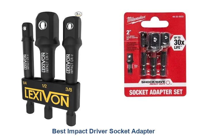 best impact driver socket adapter
