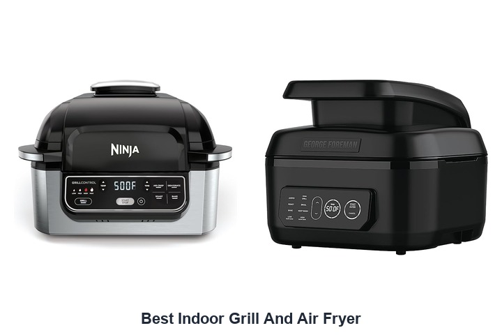 best indoor grill and air fryer