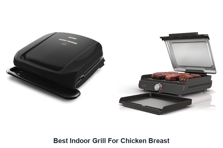 best indoor grill for chicken breast