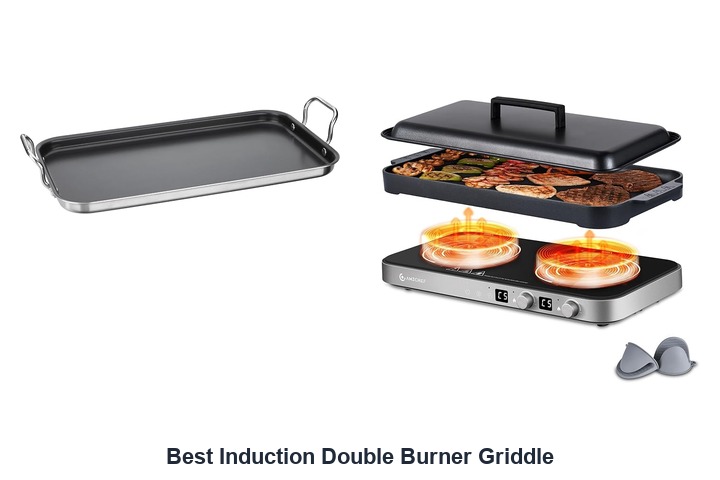best induction double burner griddle​