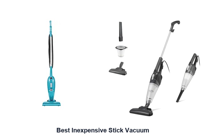 best inexpensive stick vacuum