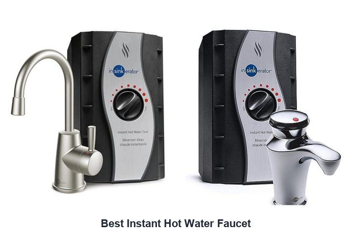 best instant hot water faucet