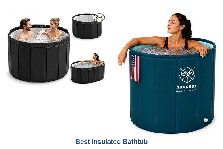 best insulated bathtub