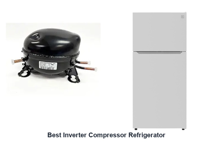 best inverter compressor refrigerator