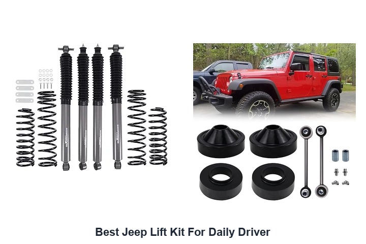 best jeep lift kit for daily driver