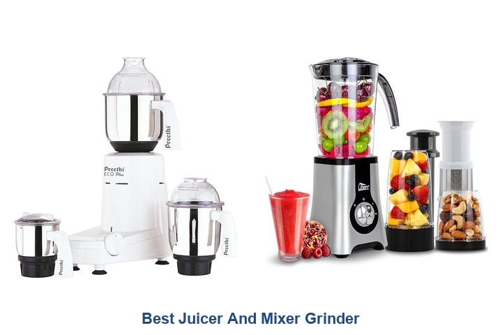best juicer and mixer grinder