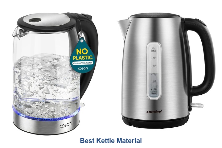 best kettle material​
