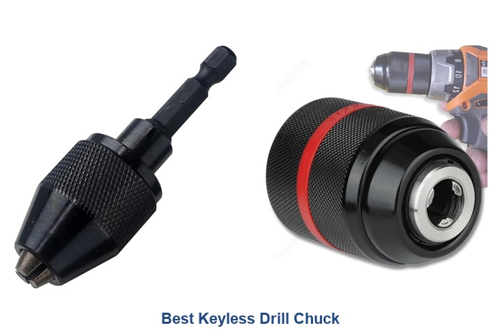 best keyless drill chuck