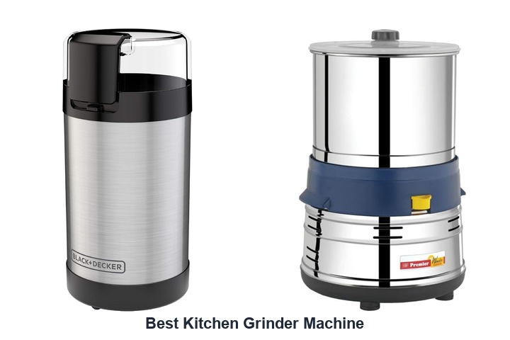 best kitchen grinder machine