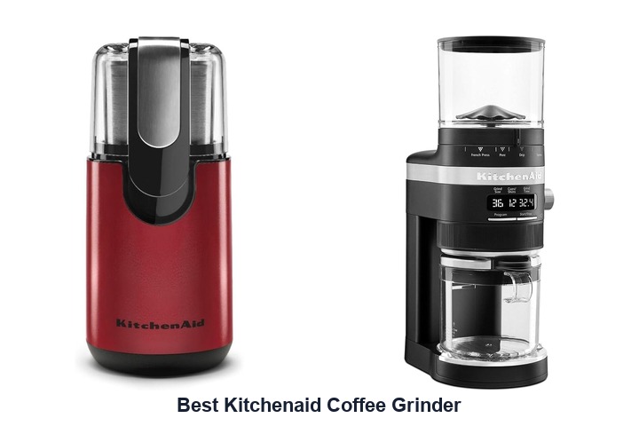 best kitchenaid coffee grinder