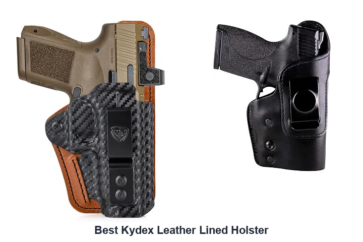 best kydex leather lined holster