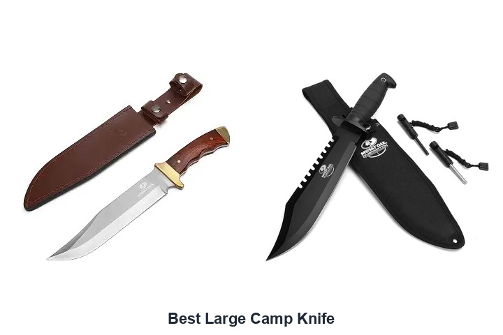 best large camp knife​