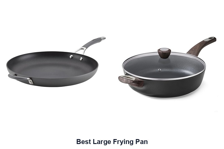 best large frying pan​
