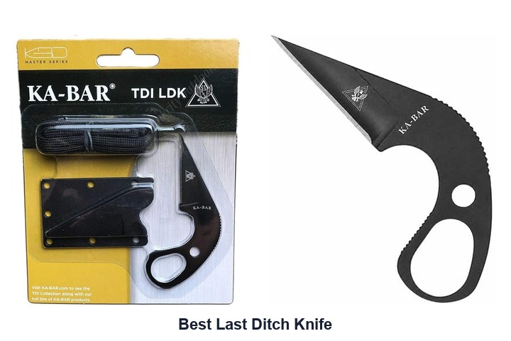best last ditch knife​