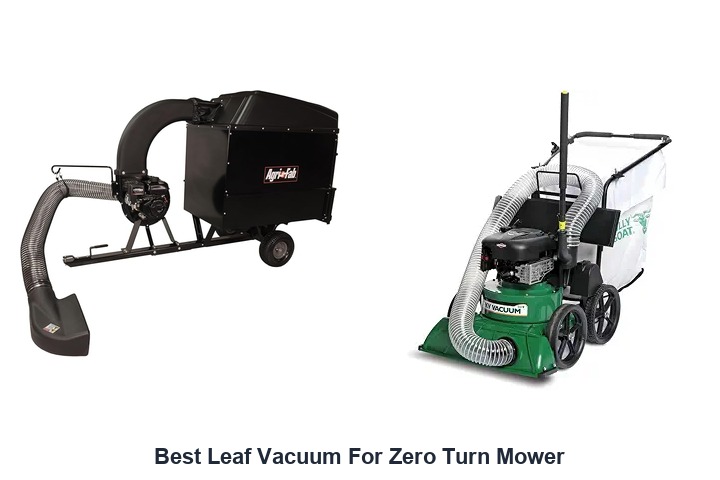 best leaf vacuum for zero turn mower