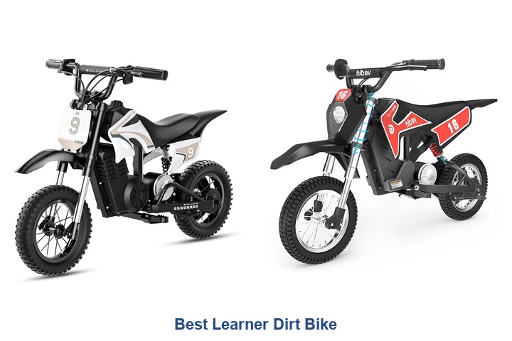 best learner dirt bike