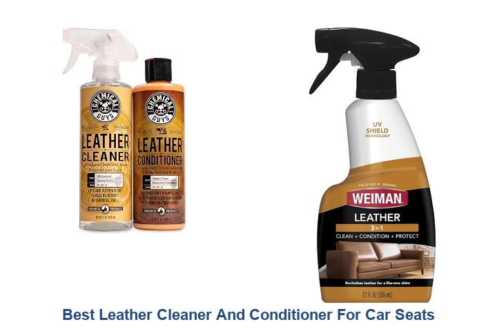 best leather cleaner and conditioner for car seats