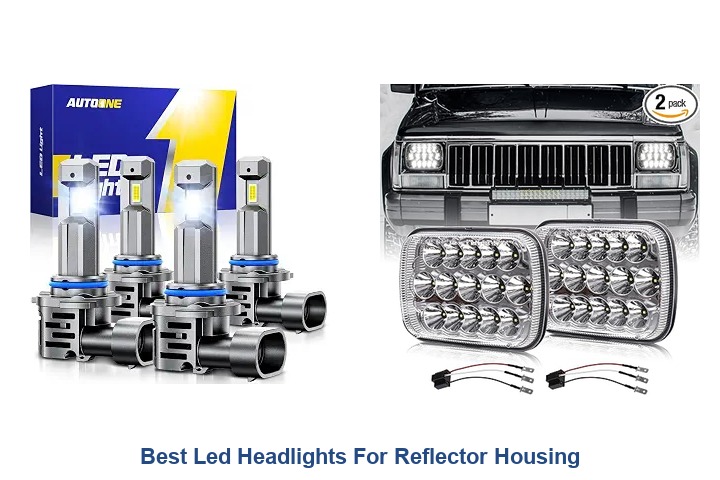 best led headlights for reflector housing
