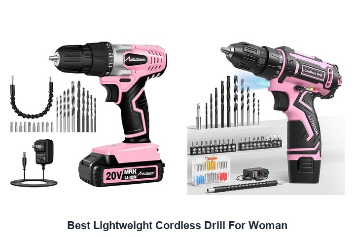 best lightweight cordless drill for woman