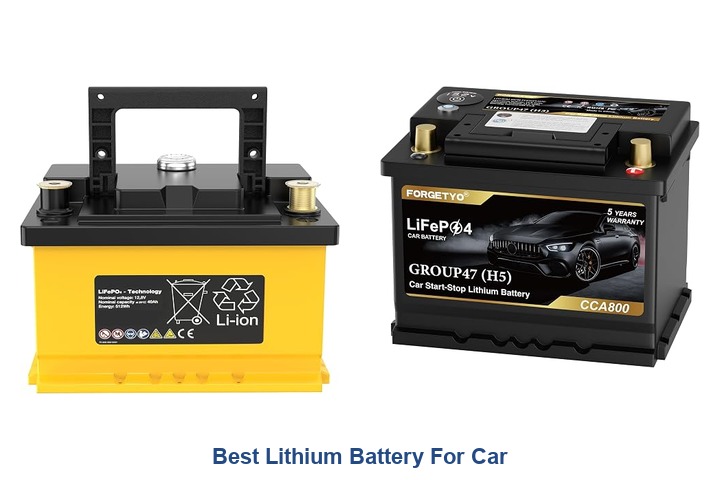 best lithium battery for car