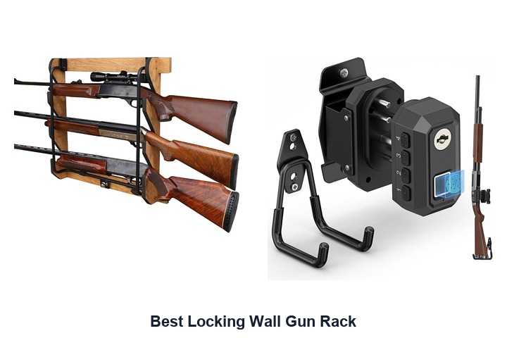 best locking wall gun rack