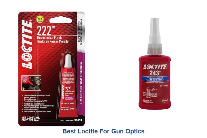 best loctite for gun optics