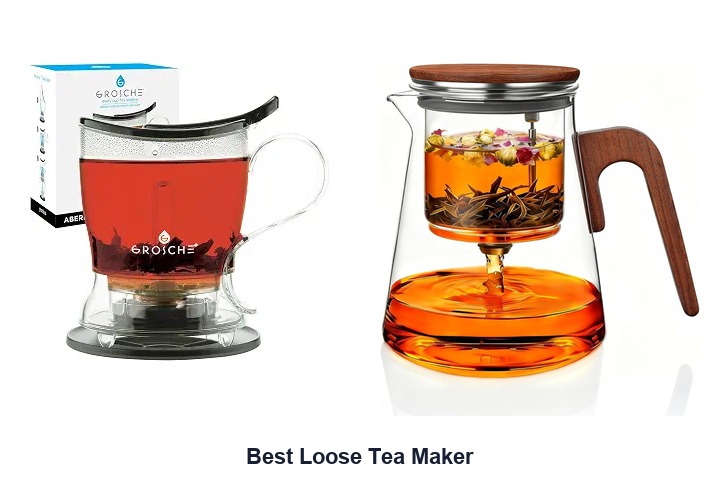 best loose tea maker​