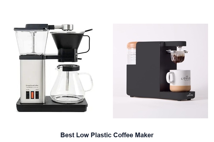 best low plastic coffee maker