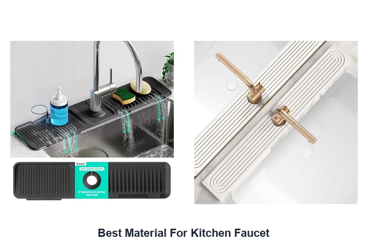 best material for kitchen faucet