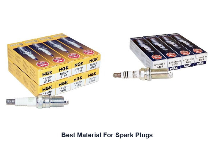 best material for spark plugs