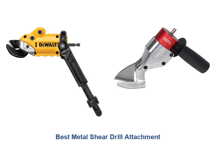 best metal shear drill attachment