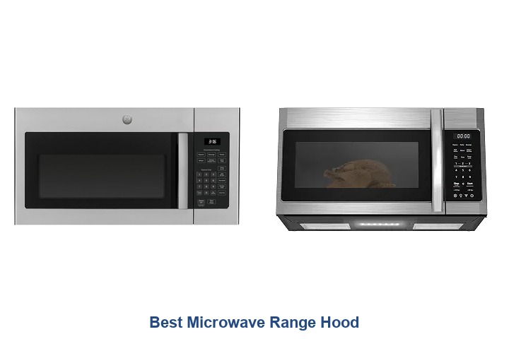 best microwave range hood​