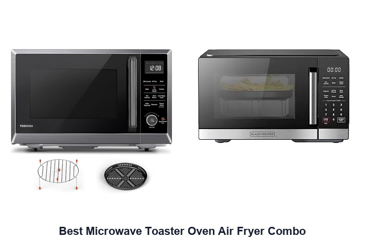 best microwave toaster oven air fryer combo