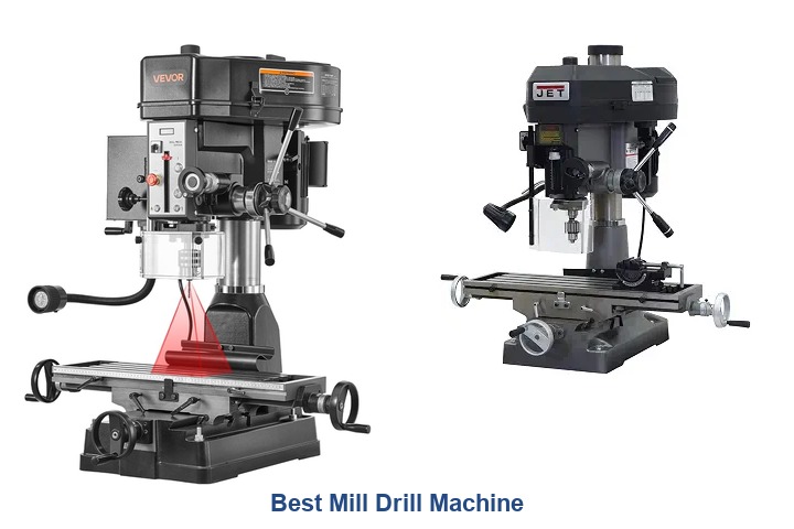 best mill drill machine