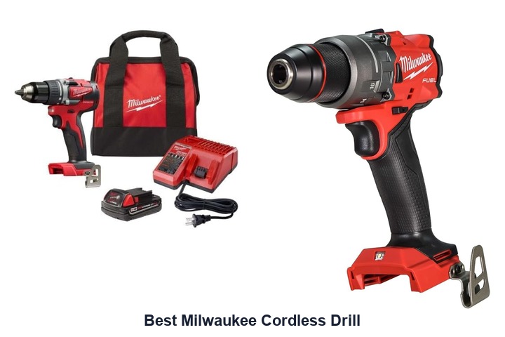 best milwaukee cordless drill