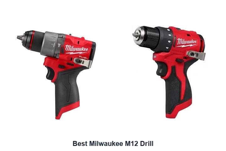best milwaukee m12 drill