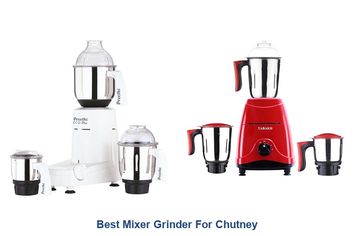 best mixer grinder for chutney