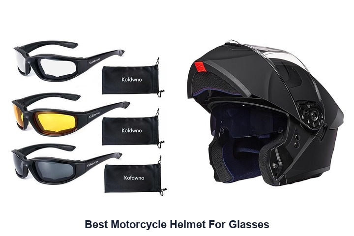 best motorcycle helmet for glasses